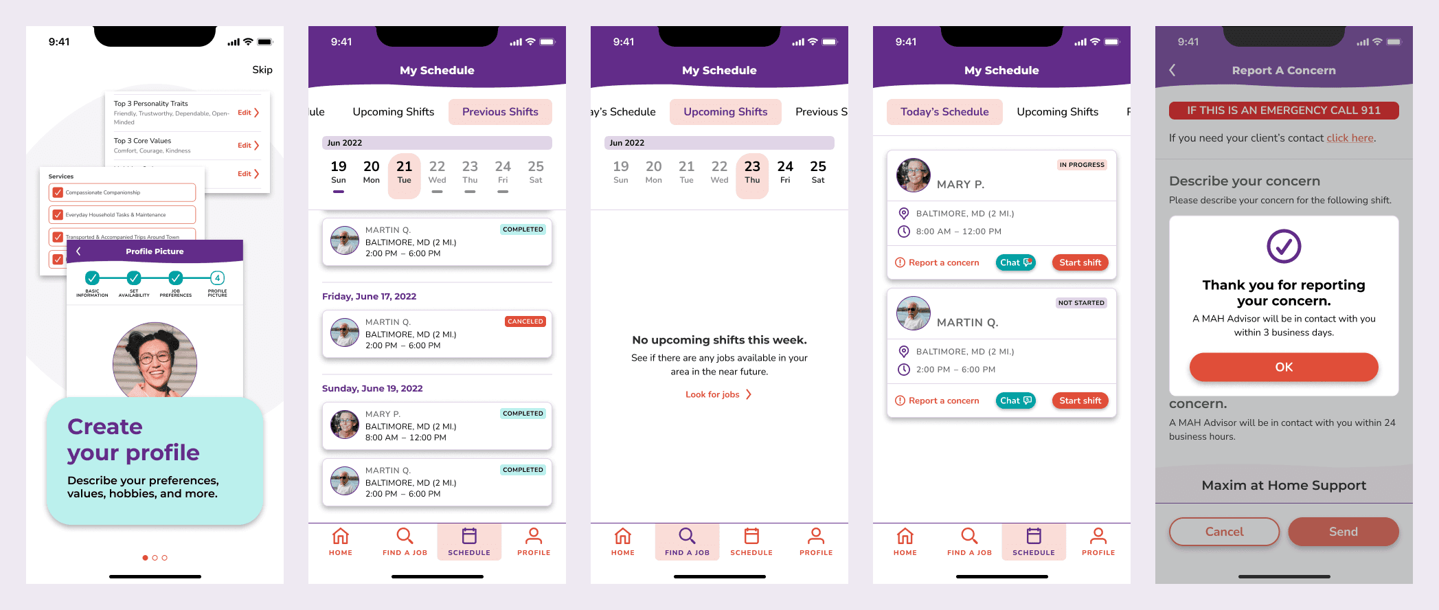Tested screens for onboarding, schedules, and reporting a concern